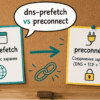 Две карточки на полке: dns-prefetch и preconnect с простой схемой